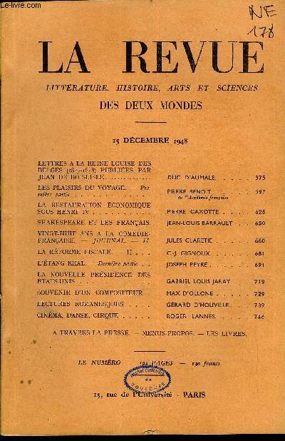 LA REVUE LITTERATURE, HISTOIRE, ARTS ET SCIENCES DES DEUX MONDES PREMIERE ANNEE N24 - LETTRES A LA REINE LOUISE DES BELGES (1847-1848) PUBLIES PARJEAN DE BOISLISLE. DUC D'AUMALE. LES PLAISIRS DU VOYAGE. - Premire partie. PIERRE BENOIT .