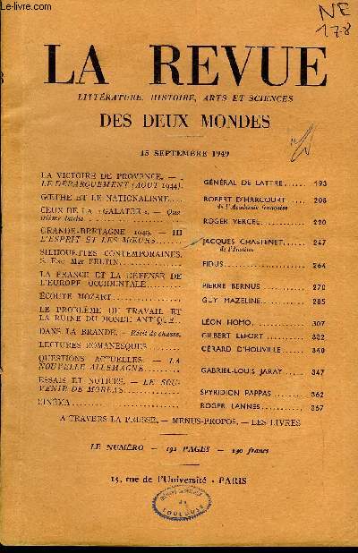 LA REVUE LITTERATURE, HISTOIRE, ARTS ET SCIENCES DES DEUX MONDES DEUXIEME ANNEE N18 - LA VICTOIRE DE PROVENCE. - I. LE DBARQUEMENT (AOUT 1944,) GENERAL DE LATTRE.GOETHE ET LE NATIONALISME. ROBERT D'HARCOURT..de l'Acadmie franaise.