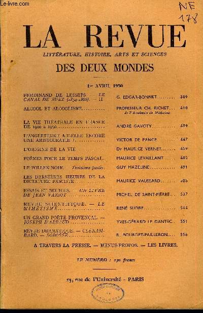 LA REVUE LITTERATURE, HISTOIRE, ARTS ET SCIENCES DES DEUX MONDES N7 - FERDINAND DE LESSEPS. -LE CANAL DE SUEZ (1854-1866). - II. G. EDGAR-BONNET. ALCOOL ET ALCOOLISME.. PROFESSEUR CH. RICHET. de l'Acadmie de Mdecine. LA VIE THEATRALE