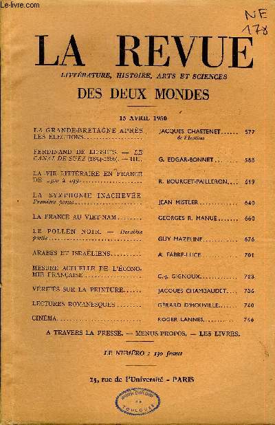LA REVUE LITTERATURE, HISTOIRE, ARTS ET SCIENCES DES DEUX MONDES N8 - LA GRANDE-BRETAGNE APRS LES LECTIONS. JACQUES CHASTENET. de l'Institut. FERDINAND DE LESSEPS. - LE CANAL DE SUEZ (1854-1866). - III. G. EDGAR-BONNET.