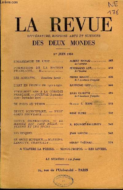 LA REVUE LITTERATURE, HISTOIRE, ARTS ET SCIENCES DES DEUX MONDES N11 - L'ALLEMAGNE DE L'EST. ALBERT RIVAUD..de l'Institut. FORMATION DE LA NATION FRANAISE. - II. FERDINAND LOT..de l'Institut. LES AGRIATES. - Deuxime partie .