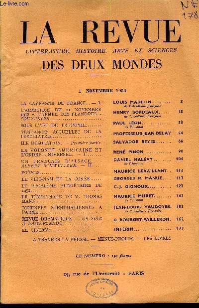 LA REVUE LITTERATURE, HISTOIRE, ARTS ET SCIENCES DES DEUX MONDES N21 - LA CAMPAGNE DE FRANCE.. - I. LOUIS MADELIN. de l'Acadmie franaise. L'ARMISTICE DU 11 NOVEMBRE1918 A L'ARMEE DES FLANDRES. SOUVENIRS - HENRY BORDEAUX.de l'Acadmie