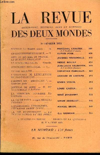 LA REVUE LITTERATURE, HISTOIRE, ARTS ET SCIENCES DES DEUX MONDES N3 - LETTRES DU MAROC (1912). - II.MARCHAL LYAUTEY. de l'Acadmie franaiseUN GOUVERNEMENT STABLE. - II. ALFRED POSE. ARTS ET MTIERS DE FRANCE. LA QUALIT FRANAISE..JACQUES