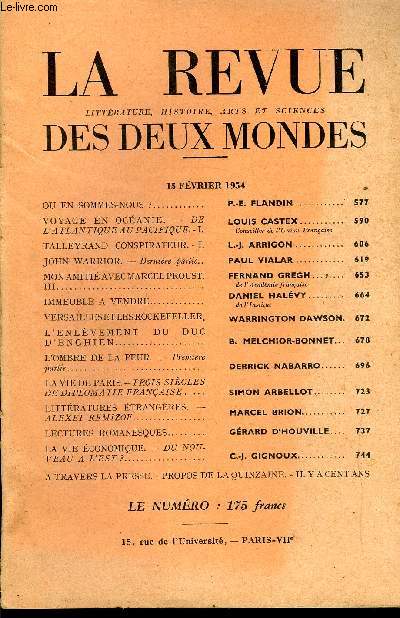 LA REVUE LITTERATURE, HISTOIRE, ARTS ET SCIENCES DES DEUX MONDES N4 - OU EN SOMMES-NOUS ? P.-E. FLANDIN. VOYAGE EN OCANIE. - DE L'ATLANTIQUE AU PACIFIQUE. - I.LOUIS CASTEX..Conseiller de l'Union Franaise. TALLEYRAND CONSPIRATEUR. - I.