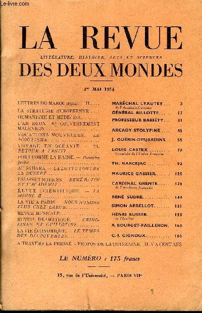LA REVUE LITTERATURE, HISTOIRE, ARTS ET SCIENCES DES DEUX MONDES N9 - LETTRES DU MAROC (1914). - II.. MARECHAL LYAUTEY . de l'Acadmie franaise. LA STRATGIE EUROPENNE.. GNRAL BILLOTTE. HUMANISME ET MDECINE.. PROFESSEUR BARITY.