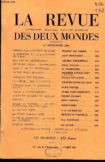 LA REVUE LITTERATURE, HISTOIRE, ARTS ET SCIENCES DES DEUX MONDES N18 - OMBRES SUR L'AFRIQUE DU NORD. TOUZET DU VIGIER.M. NORDLING ET LA LIBRATION DE PARIS.. JEAN MONTIGNY. MES AMITIS LITTRAIRES. HLNE VACARESCO .WILLIAM FIGHTER.