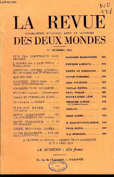 LA REVUE LITTERATURE, HISTOIRE, ARTS ET SCIENCES DES DEUX MONDES N19 - DENTALEE C0MMUNAUT OCCIDENTALE. EDOUARD BONNEFOUS..L'HOMME DE L'ALHAMBRA. -Premiere partie. ENRIQUE LARRETA . NOUVELLES LETTRES ATHNIENNES PUBLIES PAR JEAN MISTLER.