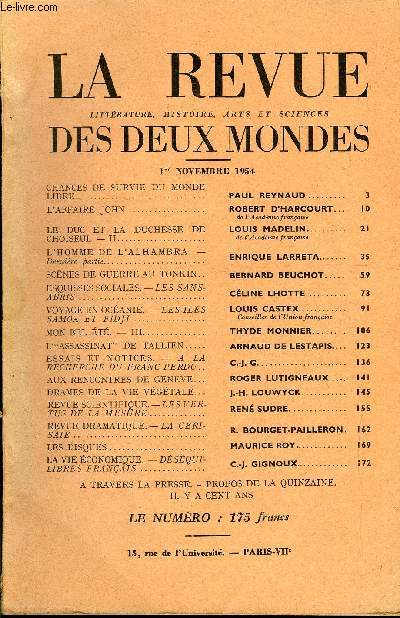 LA REVUE LITTERATURE, HISTOIRE, ARTS ET SCIENCES DES DEUX MONDES N21 - CHANCES DE SURVIE DU MONDELIBRE. PAUL REYNAUD. L AFFAIRE JOHN. ROBERT D'HARCOURT. de l'Acadmie franaise. LE DUC ET LA DUCHESSE DE CHOISEUL. - II. LOUIS MADELIN.