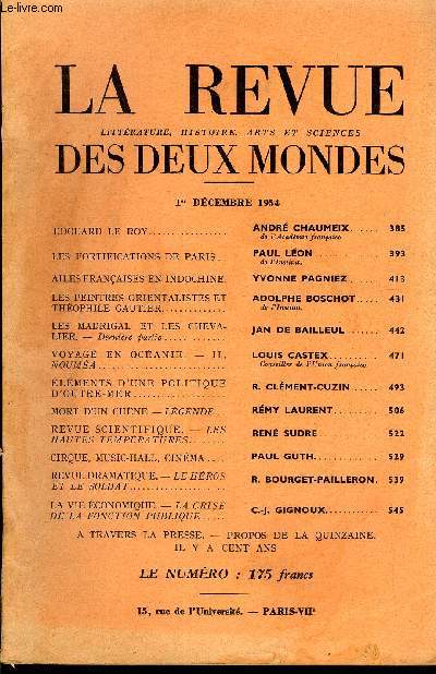 LA REVUE LITTERATURE, HISTOIRE, ARTS ET SCIENCES DES DEUX MONDES N23 - EDOUARD LE ROY.ANDR CHAUMEIX. de l'Academie franaise.LES FORTIFICATIONS DE PARIS. PAUL LEON. de l'Institut.AILES FRANAISES EN INDOCHINE.YVONNE PAGNIEZ.
