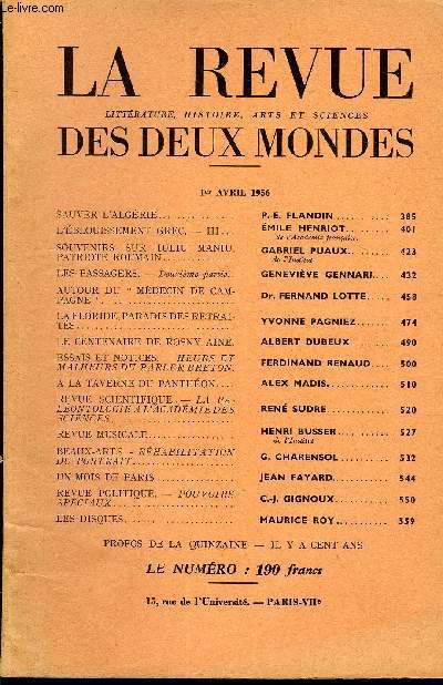 LA REVUE LITTERATURE, HISTOIRE, ARTS ET SCIENCES DES DEUX MONDES N7 - SAUVER L'ALGRIE. P.-E.FLANDIN.L'BLOUISSEMENT GREC. - III. EMILE HENRIOT. de L'Academie franaise.SOUVENIRS SUR IULIU MANIU, PATRIOTE ROUMAIN. GABRIEL PUAUX.