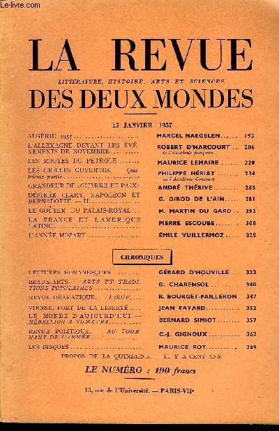 LA REVUE LITTERATURE, HISTOIRE, ARTS ET SCIENCES DES DEUX MONDES N2 - ALGRIE 1957. MARCEL NAEGELEN. L'ALLEMAGNE DEVANT LES VNEMENTS DE NOVEMBRE. ROBERT D'HARCOURT. .de l'Acadmie franaise.LES ROUTES DU PTROLE..MAURICE LEMAIRE.