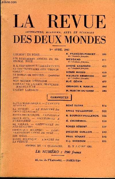 LA REVUE LITTERATURE, HISTOIRE, ARTS ET SCIENCES DES DEUX MONDES N7 - L'EUROPE EN PRIL. A. FRANCOIS-PONCET. de L'Academie franaise,LES DERNIRES ANNES DU MARCHAL FOCH. WEYGAND. de l'Acadmie franaise.R.-L. STEVENSON ET LES CVENNES.