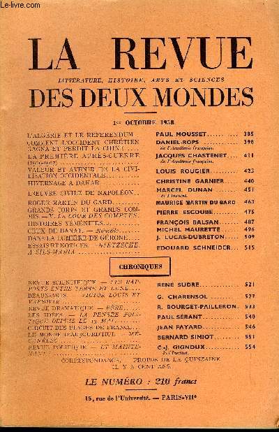 LA REVUE LITTERATURE, HISTOIRE, ARTS ET SCIENCES DES DEUX MONDES N19 - L'ALGRIE ET LE REFERENDUM. PAUL MOUSSET..COMMENT L'OCCIDENT CHRTIEN GAGNA ET PERDIT LA CHINE. DANIEL-ROPS. de l'Acadmie franaise.LA PREMIRE APRS-GUERRE (1919-1927).