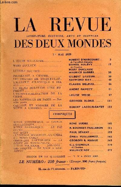 LA REVUE LITTERATURE, HISTOIRE, ARTS ET SCIENCES DES DEUX MONDES N9 - L'HEURE ALLEMANDE. ROBERT D'HARCOURT..de l'acadmie franaise. MARY DUCLAUX. DANIEL HALVY..de l'Institut.LETTRES (1909-1923). MARY DUCLAUX. MAURICE BARRS.