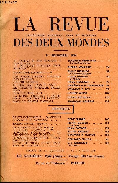 LA REVUE LITTERATURE, HISTOIRE, ARTS ET SCIENCES DES DEUX MONDES N17 - AU CADRAN DE MON CLOCHER. - Premire partie. MAURICE GENEVOIX ..de l'Acadmie franaise.DE QUELQUES RALITS ALGRIENNES. PIERRE VOIZARD. NOCES D'OR ROMAINES.