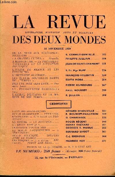 LA REVUE LITTERATURE, HISTOIRE, ARTS ET SCIENCES DES DEUX MONDES N22 - DE LA POSTE AUX TLCOMMUNICATIONS..B- CORNUT-GENTILLE. A GRANDES GUIDES.  - Nouvelle. PHILIPPE JULLIAN..A MADAGASCAR. - LE PRSIDENT TSIRANANA ET LA SITUATION POLITIQUE.