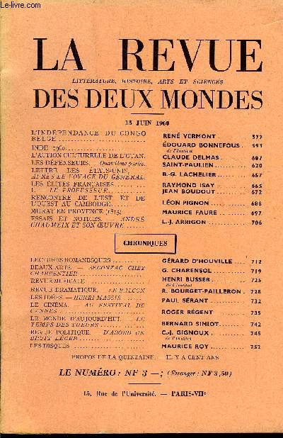 LA REVUE LITTERATURE, HISTOIRE, ARTS ET SCIENCES DES DEUX MONDES N12 - L'INDPENDANCE DU CONGOBELGE. REN VERMONT.INDE 1960. EDOUARD BONNEFOUS de l'Institut. L'ACTION CULTURELLE DE L'OTAN. CLAUDE DELMAS. LES DFENSEURS. - Quatrime partie.