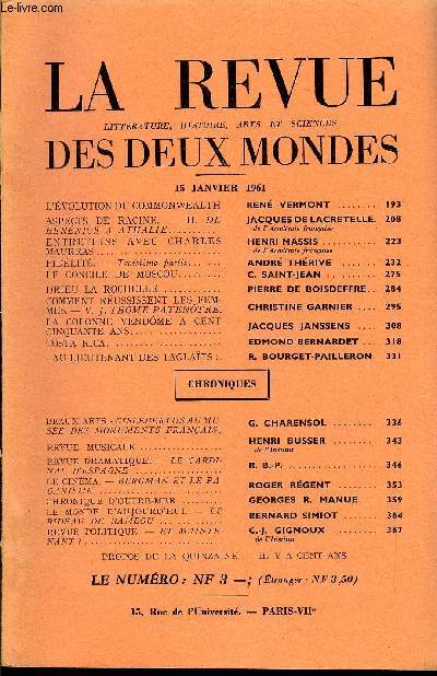 LA REVUE LITTERATURE, HISTOIRE, ARTS ET SCIENCES DES DEUX MONDES N2 - L'VOLUTION DU COMMONWEALTH. REN VERMONT ..ASPECTS DE RACINE. - II. DE BRNICE A ATHALIE.JACQUES DE LACRETELLE.de l'Acadmie franaise. ENTRETIENS AVEC CHARLES MAURRAS.