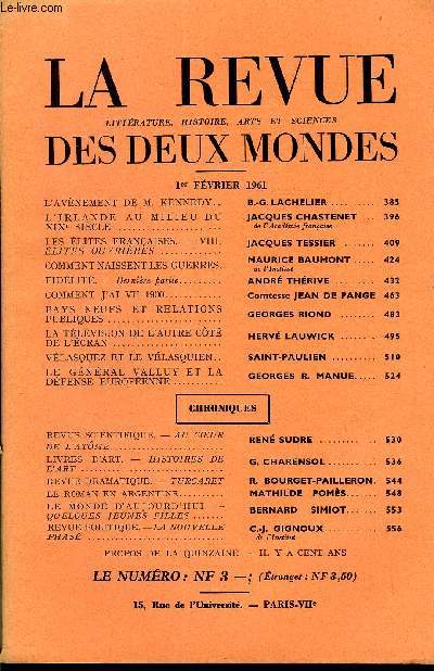 LA REVUE LITTERATURE, HISTOIRE, ARTS ET SCIENCES DES DEUX MONDES N3 - L'AVNEMENT DE M. KENNEDY.. B.-G. LACHELIER.L'IRLANDE AU MILIEU DU XIXe SICLE. JACQUES CHASTENET .de l'Acadmie franaiseLES LITES FRANAISES. - VIII. LITES OUVRIRES.