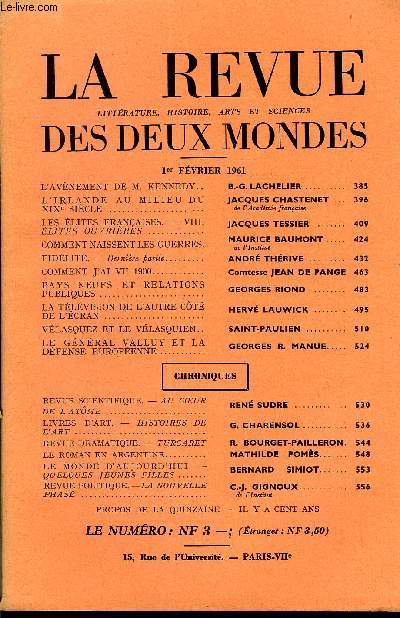 LA REVUE LITTERATURE, HISTOIRE, ARTS ET SCIENCES DES DEUX MONDES N3 - L'AVNEMENT DE M. KENNEDY.. B.-G. LACHELIER.L'IRLANDE AU MILIEU DU XIXe SICLE. JACQUES CHASTENET .de l'Acadmie franaiseLES LITES FRANAISES. - VIII. LITES OUVRIRES.