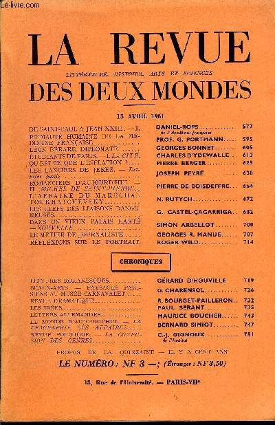 LA REVUE LITTERATURE, HISTOIRE, ARTS ET SCIENCES DES DEUX MONDES N8 - DE SAINT-PAUL A JEAN XXIII. -I.DANIEL-ROPS.PRIMAUT HUMAINE DE LA MDECINE FRANAISE .PROF. G. PORTMANN. LON BRARD DIPLOMATE. GEORGES BONNET..TUDIANTS DE PARIS.
