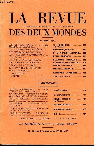 LA REVUE LITTERATURE, HISTOIRE, ARTS ET SCIENCES DES DEUX MONDES N15 - ARME FRANAISE 1961 : DE QUELQUES RPONSES. C.-J. GIGNOUX .de l'Institut.UN CONTEUR FIN DE SICLE . PHILIPPE JULLIAN LES MDECINS DE PORT-ROYAL .
