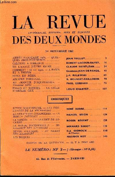 LA REVUE LITTERATURE, HISTOIRE, ARTS ET SCIENCES DES DEUX MONDES N17 - ARME FRANAISE 1961. - QUELQUES PROLONGEMENTS. JEAN VALLUY.CALONNE A COBLENCE .ROBERT LACOUR-GAYET.DE L'ENNUI D'TRE RICHE. CLAUDE SAINT-JEAN..COMMENT J'AI VU 1900. -