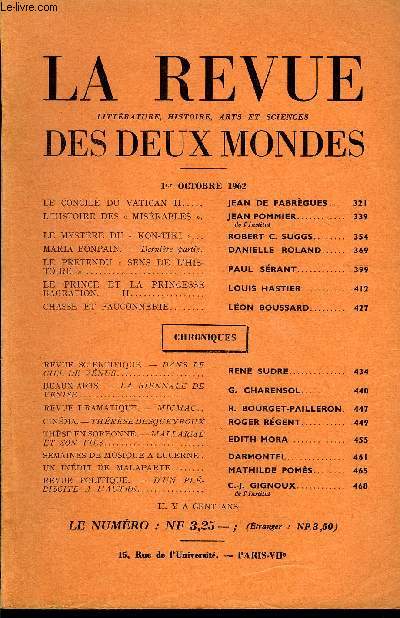 LA REVUE LITTERATURE, HISTOIRE, ARTS ET SCIENCES DES DEUX MONDES N19 - LE CONCILE DU VATICAN II. JEAN DE FABRGUES .L'HISTOIRE DES  MISRABLES . JEAN POMMIERde l'Institut.LE MYSTRE DU  KON-TIKI . ROBERT C. SUGGS..MARIA BONPAIN.