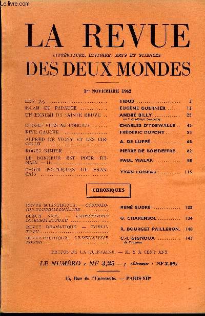 LA REVUE LITTERATURE, HISTOIRE, ARTS ET SCIENCES DES DEUX MONDES N21 - LES 363. FIDUS. ISLAM ET PAPAUT. EUGNE GUERNIER. UN ENNEMI DE SAINTE BEUVE. ANDR BILLY.de l'Acadmie Goncourt. CHOSES VUES AU CONCILE. CHARLES D'YDEWALLE ..