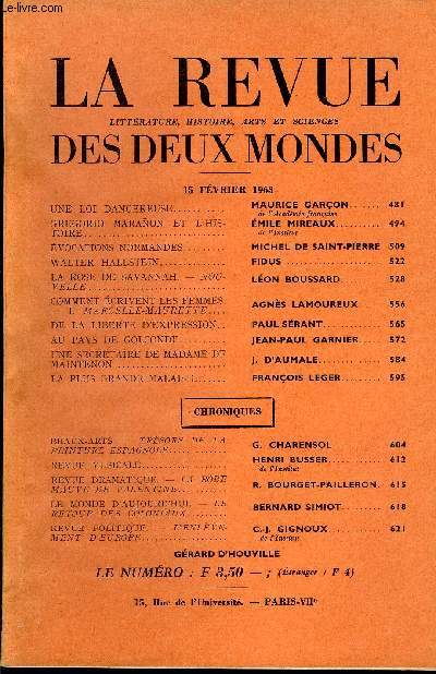 LA REVUE LITTERATURE, HISTOIRE, ARTS ET SCIENCES DES DEUX MONDES N4 - UNE LOI DANGEREUSE. MAURICE GARON.de l'Academie franaise. GREGORIO MARANON ET L'HISTOIRE. MILE MIREAUX.de l'Institut. VOCATIONS NORMANDES. MICHEL DE SAINT-PIERRE