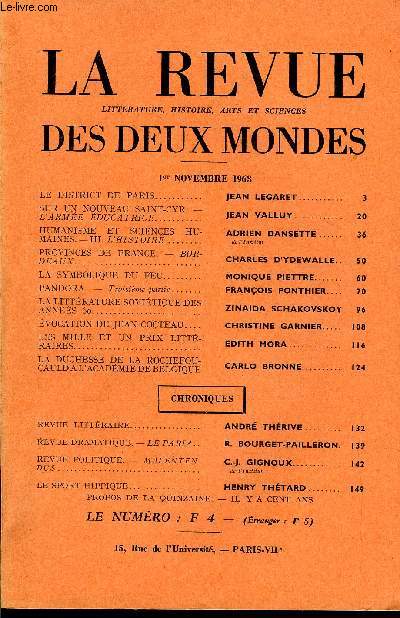 LA REVUE LITTERATURE, HISTOIRE, ARTS ET SCIENCES DES DEUX MONDES N21 - LE DISTRICT DE PARIS.. JEAN LEGARET..SUR UN NOUVEAU SAINT-CYR. - L'ARME DUCATRICE. JEAN VALLUY. HUMANISME ET SCIENCES HUMAINES. - III. L'HISTOIRE. ADRIEN DANSETTE.