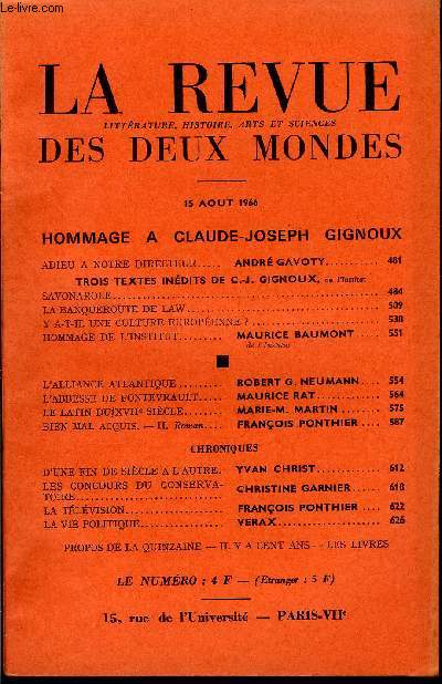 LA REVUE LITTERATURE, HISTOIRE, ARTS ET SCIENCES DES DEUX MONDES N16 - HOMMAGE A CLAUDE-JOSEPH GIGNOUXADIEU A NOTRE DIRECTEUR.. ANDR GAVOTY..TROIS TEXTES INDITS DE C.-J. GIGNOUX, de l'InstitutSAVONAROLE. LA BANQUEROUTE DE LAW.