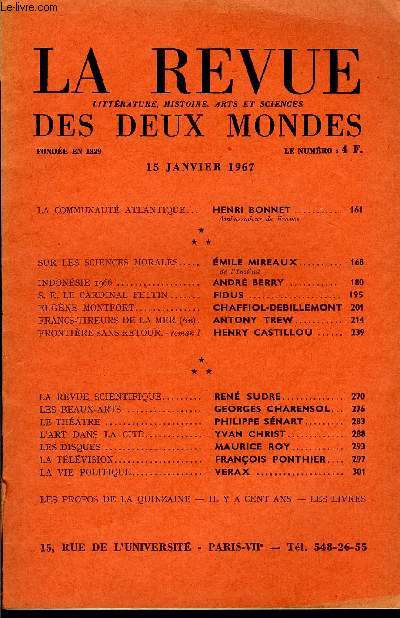 LA REVUE LITTERATURE, HISTOIRE, ARTS ET SCIENCES DES DEUX MONDES N2 - LA COMMUNAUT ATLANTIQUE. HENRI BONNET..Ambassadeur de France.SUR LES SCIENCES MORALES.. MILE MIREAUX.de l'Institut. INDONSIE 1966 . ANDR BERRY.S. E. LE CARDINAL