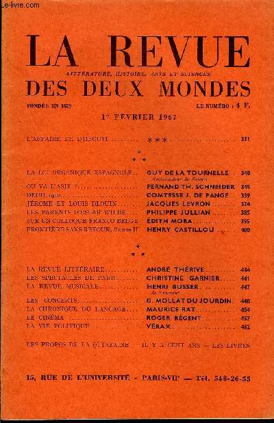 LA REVUE LITTERATURE, HISTOIRE, ARTS ET SCIENCES DES DEUX MONDES N3 - L'AFFAIRE DE DJIBOUTI.. * * *.LA LOI ORGANIQUE ESPAGNOLE.. GUY DE LA TOURNELLE . .Ambassadeur de France. OU VA L'ASIE ?.. FERNAND TH. SCHNEIDER. DEUIL 1900.