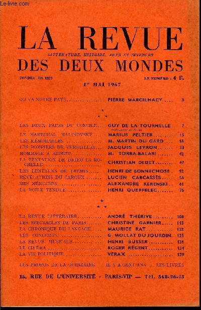 LA REVUE LITTERATURE, HISTOIRE, ARTS ET SCIENCES DES DEUX MONDES N9 - OU VA NOTRE PAYS. PIERRE MARCILHACY. LES DEUX PAPES DU CONCILE.. GUY DE LA TOURNELLE.Ambassadeur de France. LE MARCHAL MALINOVSKY. MARIUS PELTIER. LES MMORABLES .