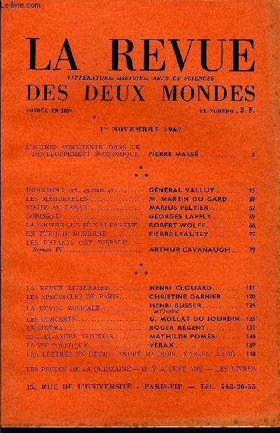 LA REVUE LITTERATURE, HISTOIRE, ARTS ET SCIENCES DES DEUX MONDES N21 - L'ACTION CONSCIENTE DANS LEDVELOPPEMENT CONOMIQUE. PIERRE MASS.INDOCHINE, oct. 45-mars 47.. GNRAL VALLUY.LES MMORABLES.. M. MARTIN DU GARD. VISITE AU FANAR.