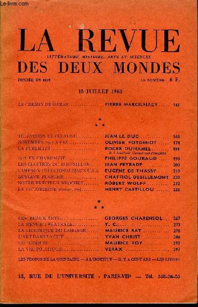 LA REVUE LITTERATURE, HISTOIRE, ARTS ET SCIENCES DES DEUX MONDES N14 - LE CHEMIN DE DAMAS.. PIERRE MARCILHACY..TLVISION ET CULTURE. JEAN LE DUC .NOVEMBRE 1942 A FEZ.. OLIVIER POYDENOT..LA PUBLICIT. ROGER DUHAMEL..de l'Acadmie