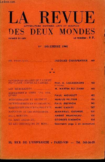 LA REVUE LITTERATURE, HISTOIRE, ARTS ET SCIENCES DES DEUX MONDES N3 - DE PROFUNDIS.. JACQUES CHARPENTIER. LE CINQUANTENAIRE DE LA LIGUE FRANAISE CONTRE LE CANCER. Prof. A. LACASSAGNE .de l'Institut. LES MMORABLES.. M. MARTIN DU GARD.