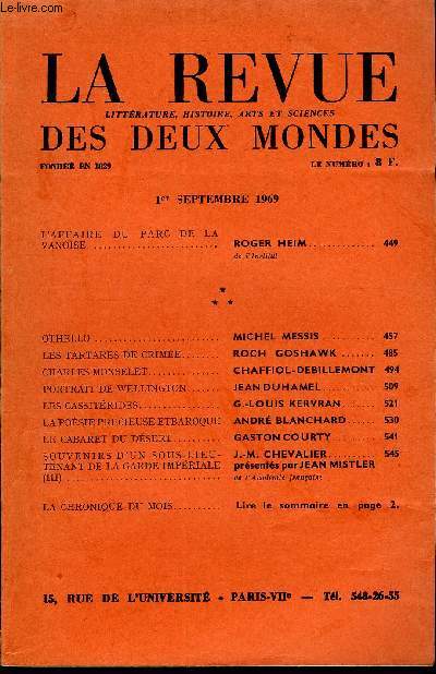 LA REVUE LITTERATURE, HISTOIRE, ARTS ET SCIENCES DES DEUX MONDES N9 - L'AFFAIRE DU PARC DE LA VANOISE. ROGER HEIM..de l'Institut. OTHELLO.. MICHEL MESSIS..LES TARTARES DE CRIME.. ROCH GOSHAWK.CHARLES MONSELET. CHAFFIOL-DEBILLEMONT.