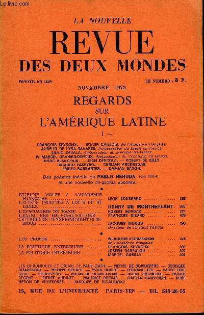 LA NOUVELLE REVUE DES DEUX MONDES N11 - REGARDS SUR L'AMRIQUE LATINE. - I -FRANOIS SEYDOUX. - ROGER CAILLOIS, de l'Acadmie franaise. AURELIO DE LYRA TAVARES, Ambassadeur du Brsil en France.SILVIO ZAVALA, Ambassadeur du Mexique