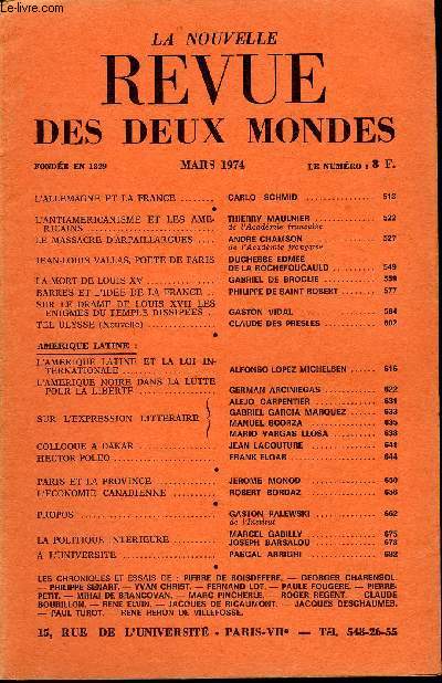 LA NOUVELLE REVUE DES DEUX MONDES N3 - L'ALLEMAGNE ET LA FRANCE .. CARLO SCHMID .L'ANTIAMERICANISME ET LES AMERICAINS. THIERRY MAULNIER .. de l'Acadmie franaise. LE MASSACRE D'ARPAILLARGUES . ANDRE CHAMSON.de l'Acadmie franaise.
