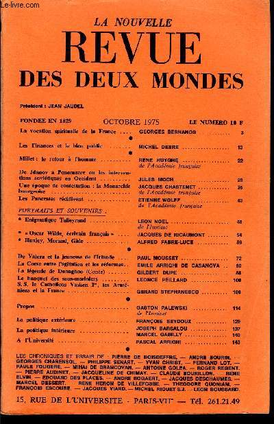 LA NOUVELLE REVUE DES DEUX MONDES N10 - La vocation spirituelle de la France . GEORGES BERNANOS .Les Finances et le bien public .. MICHEL DEBRE .Millet : le retour  l'homme . RENE HUYGHE .de l'Acadmie franaise. De Jdanov  Ponomarev