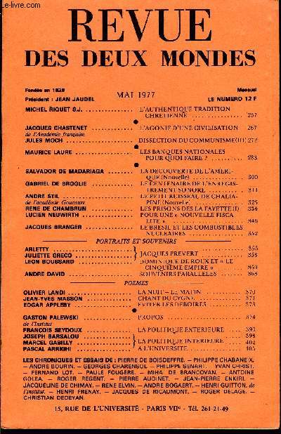 LA REVUE DES DEUX MONDES N5 - MICHEL RIQUET S.J. L'AUTHENTIQUE TRADITION CHRETIENNE .JACQUES CHASTENET . L'AGONIE D'UNE CIVILISATION. de l'Acadmie franaise. JULES MOCH. DISSECTION DU COMMUNISME (III). MAURICE LAURE.