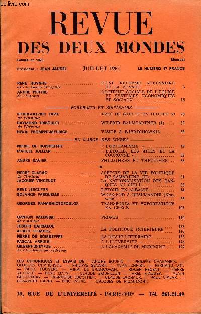 REVUE DES DEUX MONDES N7 - RENE HUYGHE de l'Acadmie franaise. D'UNE REFORME NECESSAIRE DE LA PENSEE .ANDRE PIETTRE de l'Institut. DOCTRINE SOCIALE DE L'EGLISEET SYSTEMES ECONOMIQUES. ET SOCIAUX ..-PORTRAITS ET SOUVENIRS