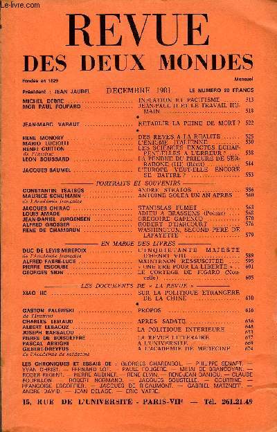 REVUE DES DEUX MONDES N12 - MICHEL DEBRE . INFLATION ET PACIFISME. MGR PAUL POUPARD. JEAN-PAUL II ET LE TRAVAIL HUMAIN .JEAN-MARC VARAUT. RETABLIR LA PEINE DE MORT ?.RENE MONORY. DES REVES A LA REALITE . MARIO LUCIOLLI . L'ENIGME