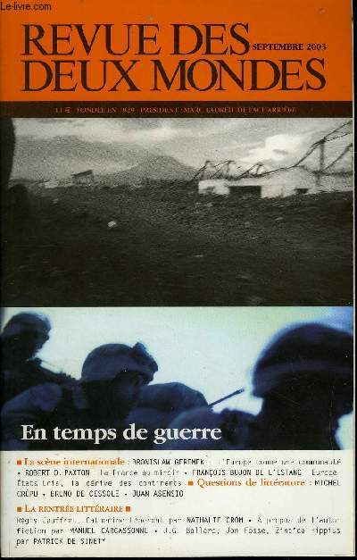 REVUE DES DEUX MONDES N9 - .QU'EST-CE QU'UN GRAND HOMME? CHARLES DE RMUSAT. Vie, correspondance et crits de Washington. .EN TEMPS DE GUERRE ! La scne internationale. BRONISLAW GEREMEK. L'Europe comme une communaut.