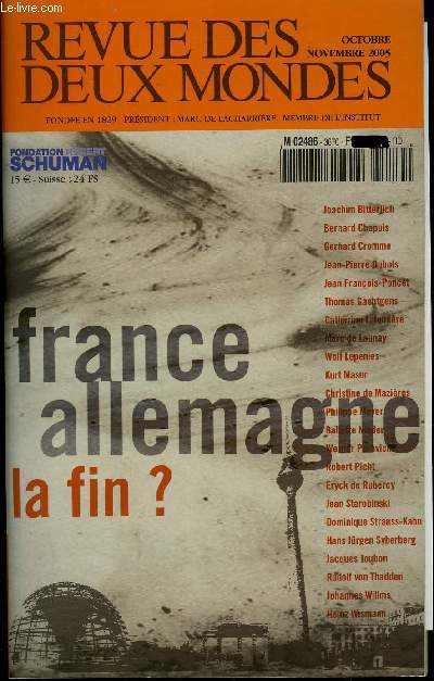 REVUE DES DEUX MONDES N10-11 - . UN DOUBLE HRITAGE. KURT MASUR. France littraire, Allemagne musicale ?RUDOLF VON THADDEN. La fin d'une poque ? Le couple franco-allemand dans une Europe en mutation. BERNARD CHAPUIS. Mon couple