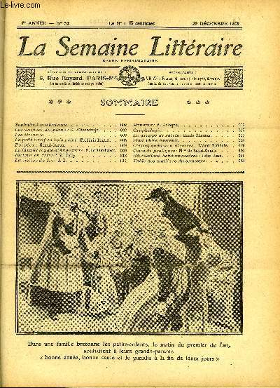 LA SEMAINE LITTERAIRE 1re ANNEE N 52 - Souhaits a nos lecteurs, Les services du piano : G. d'Azambuja, les trennes, Le petit boeuf en bois peint : Frdric Boutet, Poupes : Gentil-Garou, La famille royale d'Angleterre : F. de Bernhardt, La visire