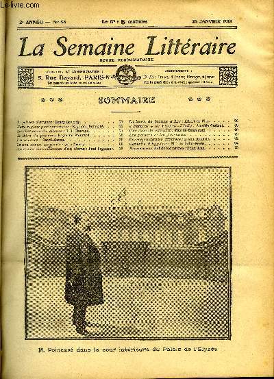 LA SEMAINE LITTERAIRE 2e ANNEE N 56 - Le poisson d'avril : Henry Reverdy, Notre rgime parlementaire : Raymond Poincar, Les chateaux du silence : J. J. Tharaud, Le chien du pauvre : Raymond Poincar, les cancres : Gentil-Garou, Cristou contre Saquette