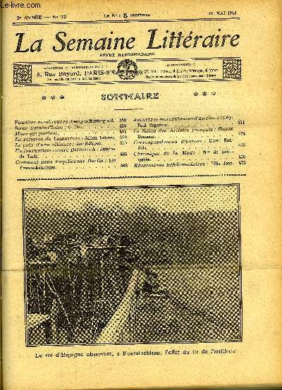 LA SEMAINE LITTERAIRE 2e ANNEE N 72 - Familles nombreuses : Georges Montorgueil, Soeur Sainte-Claire : Gt Else, Murs qui parlent, La religion de Lamartine : Julien Laurec, Le prix d'une alliance : Gentil-Garou, Un journaliste contre Bismarck